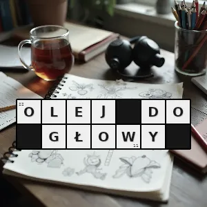 Hasło krzyżówkowe rozum zdolność myślenia racjonalizm zwłaszcza w kontekście nabywania tych cech również dzięki komuś - olej do głowy – rozwiązanie, synonimy, podpowiedzi i definicje krzyżówkowe